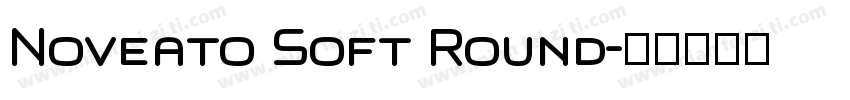 Noveato Soft Round字体转换